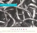 CD Single - Peter Gabriel - Lovetown (Music From The Motion Picture Philadelphia)