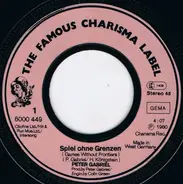 Peter Gabriel - Spiel Ohne Grenzen (Games Without Frontiers) / Jetzt Kommt Die Flut (Here Comes The Flood)