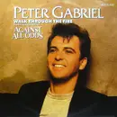 7inch Vinyl Single - Peter Gabriel - Walk Through The Fire
