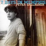 CD - Peter Gallagher - 7 Days In Memphis