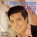7inch Vinyl Single - Peter Garden - Santa Fé