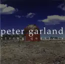 CD - Peter Garland - String Quartets [1 & 2]