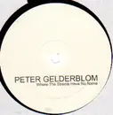 12'' - Peter Gelderblom - Where The Streets Have No Name