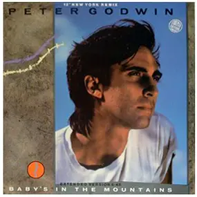 Peter Godwin - Baby's In The Mountains / Soul Of Love