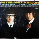 LP - Peter & Gordon - I Don't Want To See You Again