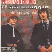7inch Vinyl Single - Peter & Gordon - Il Messaggio /