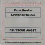 Peter Gordon & Lawrence Weiner - Deutsche Angst
