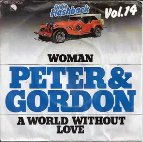 Peter & Gordon - Woman / A World Without Love