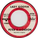 7inch Vinyl Single - Peter & Gordon - Lady Godiva / You've Had Better Times