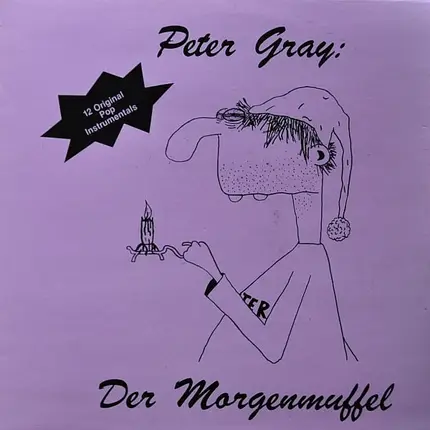 Peter Gray - Der Morgenmuffel