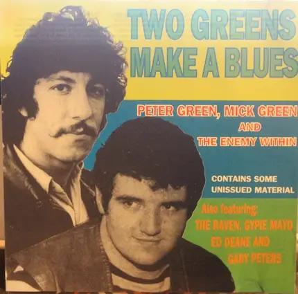 Peter Green , Mick Green And The Enemy Within - Two Greens Make a Blues