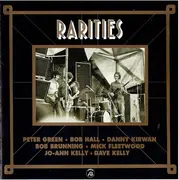 CD - Peter Green , Bob Hall , Danny Kirwan , Bob Brunning , Mick Fleetwood , Jo-Ann Kelly , Dave Kelly - Rarities