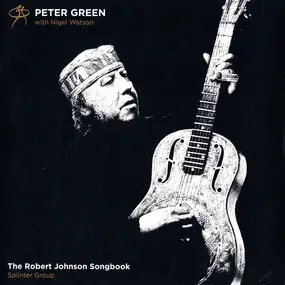 Peter Green - The Robert Johnson Songbook