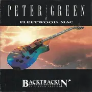 CD - Peter Green - Backtrackin' - Spanning The Career Of A Rock Legend
