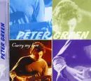 CD - Peter Green - Carry My Love