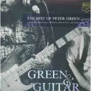 CD - Peter Green - Green & Guitar - The Best of 1977 - 1981