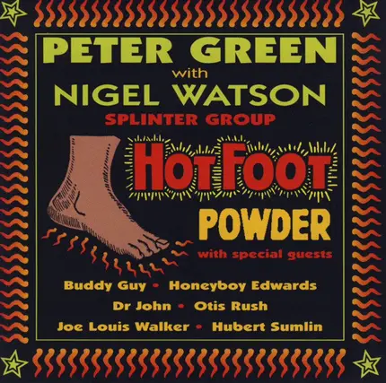 Peter Green Splinter Group With Nigel Watson - Hot Foot Powder
