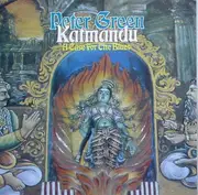 CD - Peter Green's Katmandu - A Case For The Blues