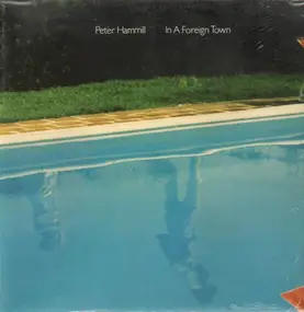Peter Hammill - In a Foreign Town