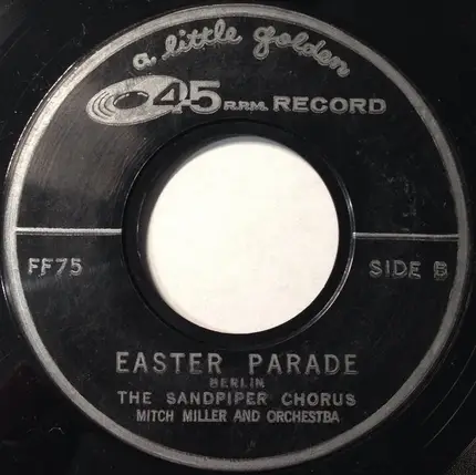 Peter Hanley / The Sandpiper Chorus - Easter Parade