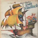 LP - Peter Hacks - Das Windloch - Geschichten Von Henriette Und Onkel Titus
