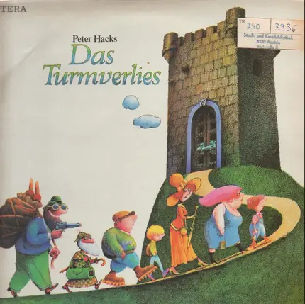 Peter Hacks - Das Turmverlies