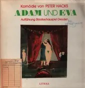 Peter Hacks - Adam Und Eva (Aufführung Staatsschauspiel Dresden)