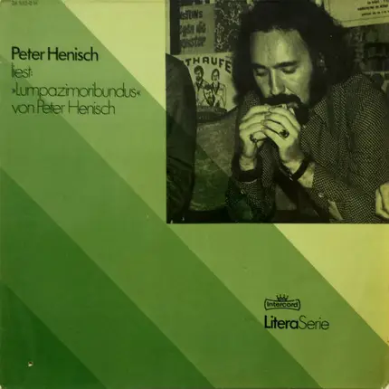 Peter Henisch - Peter Henisch Liest »Lumpazimoribundus«
