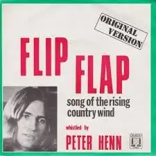 Peter Henn - Flip Flap / Song Of The Rising Country Wind