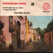 Peter Heinz Kersten - Ein Wienerlied Muss Man Erleben