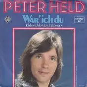 Peter Held - Wär' Ich Du