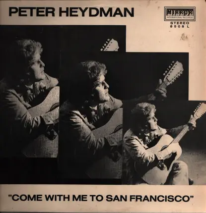Peter Heydmann - Come With Me To San Francisco