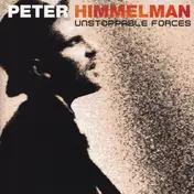 Peter Himmelman - Unstoppable Forces