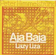7inch Vinyl Single - Peter Himmelstrand - Aja Baja