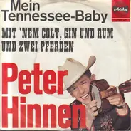 Peter Hinnen - Mein Tennessee-Baby