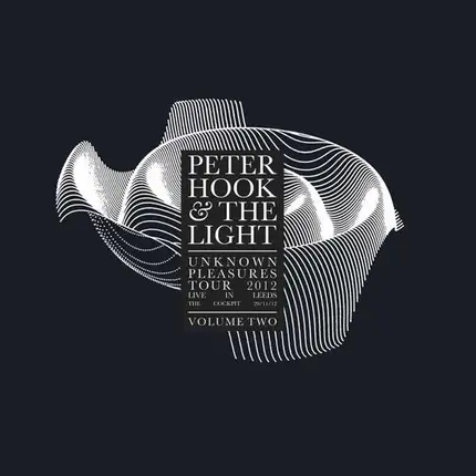 Peter Hook & The Light - Unknown Pleasures-Live In Leeds Vol.2