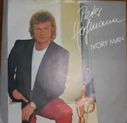 Peter Hofmann - Ivory Man