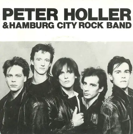 Peter Holler & Hamburg City Rock Band - Hafenstadt Rap / Laß mich allein