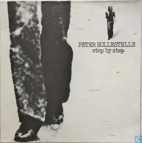 Peter Hollestelle - Step By Step