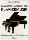 Book - Peter Hollfelder - Das grosse Handbuch der Klaviermusik