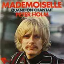 7inch Vinyl Single - Peter Holm - Mademoiselle