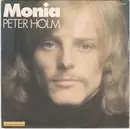 7inch Vinyl Single - Peter Holm - Monia / Que Fais-Tu Loin De Moi