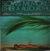 LP - Peter Holm, Michel Orso, Rex Hilton, a.o. - Slows Memories D'hier A Aujourd'hui