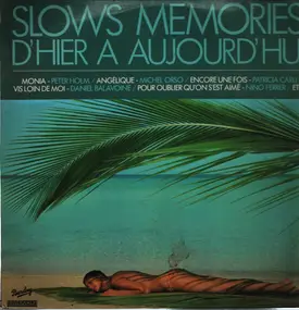 Peter Holm - Slows Memories D'hier A Aujourd'hui