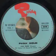 7inch Vinyl Single - Peter Holm - For Ever