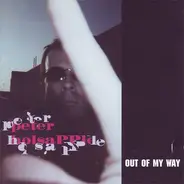 Peter Holsapple - Out of My Way