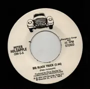 7inch Vinyl Single - Peter Holsapple - Big Black Truck