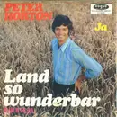 7inch Vinyl Single - Peter Horton - Land So Wunderbar