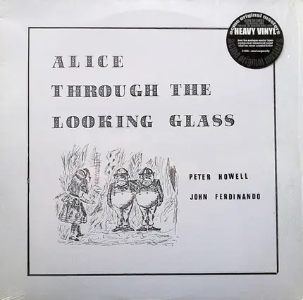 Peter Howell and John Ferdinando - Alice Through The Looking Glass