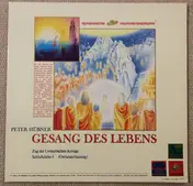 Peter Hübner - Gesang Des Lebens - Zug Der Unsterblichen Könige / Schlußchöre I